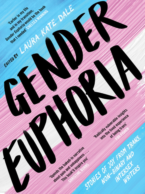 Title details for Gender Euphoria by Laura Kate Dale - Available